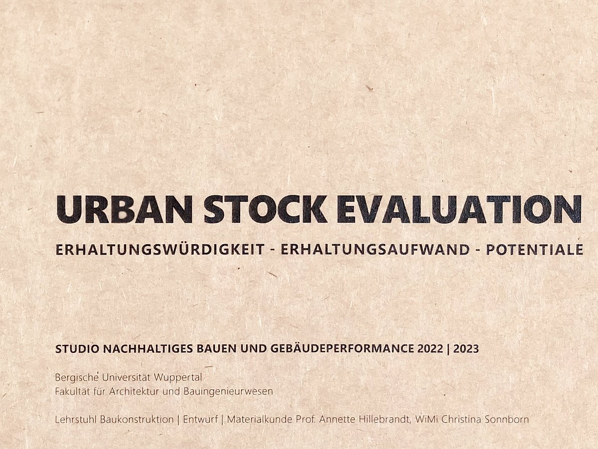 URBAN STOCK EVALUATION Erhaltungswürdigkeit Erhaltungsaufwand